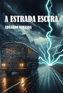 Livro A Estrada Escura