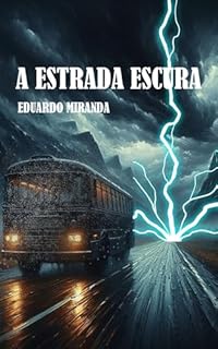 Livro A Estrada Escura