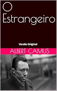 O Estrangeiro: Albert Camus - Versão Original