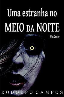 Livro Uma estranha no meio da noite: Um conto