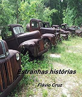 Livro Estranhas histórias