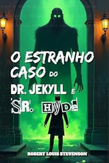 Livro O ESTRANHO CASO DE DR. JEKYLL E SR. HYDE: VERSÃO ORIGINAL