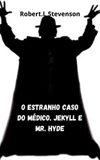 Livro O estranho caso do médico. Jekyll e mr. Hyde