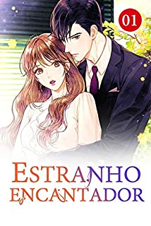 Livro Estranho Encantador 1: Uma ligação de um estranho (Presente do Bilionário)