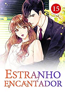 Livro Estranho Encantador 15: Faça uma concessão