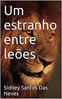 Livro Um estranho entre leões