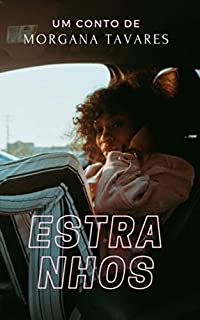 Livro Estranhos (Benquerer Livro 1)