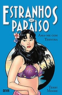 Livro Estranhos no Paraíso Vol 2 Ama-me com ternura