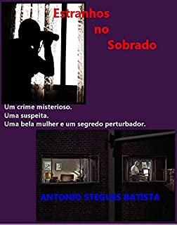 Livro ESTRANHOS NO SOBRADO: Conto