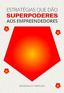 Livro Estratégias que dão superpoderes aos empreendedores