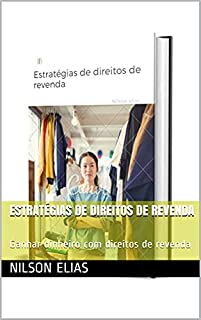 Livro Estratégias de direitos de revenda: Ganhar dinheiro com direitos de revenda