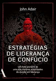 Estratégias de liderança de Confúcio