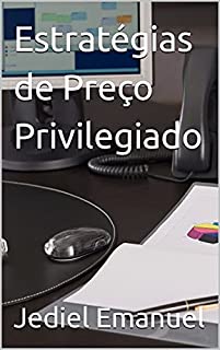 Estratégias de Preço Privilegiado