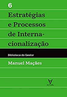 Livro Estratégias e Processos de Internacionalização - Vol VI