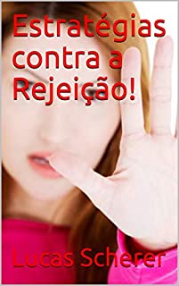 Livro Estratégias contra a Rejeição!