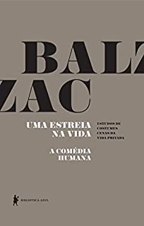 Livro Uma estreia na vida - A Comédia Humana