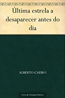 Livro Última estrela a desaparecer antes do dia