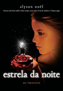 Livro Estrela da noite (Os imortais Livro 5)