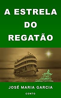 Livro A Estrela do Regatão