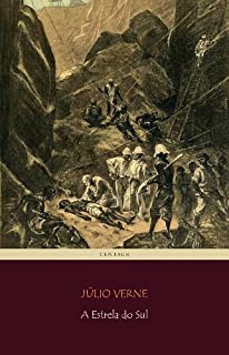 Livro A Estrela do Sul [com índice ativo] (Viagens Maravilhosas)