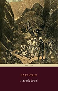 A Estrela do Sul [com índice ativo] (Viagens Maravilhosas)