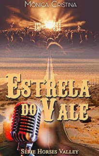 Estrela do vale (Horses Valley Livro 5)