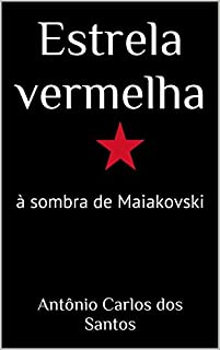 Livro Estrela vermelha: à sombra de Maiakovski (ThM-Theater Movement Livro 7)