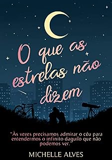 Livro O que as estrelas não dizem