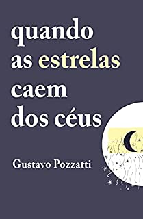 Quando as estrelas caem dos céus