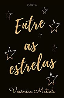 Livro Entre as estrelas (CARTA)