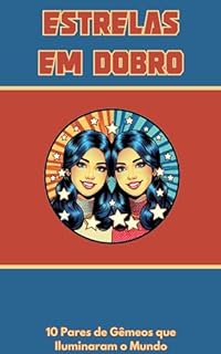 Livro Estrelas em dobro: 10 pares de gêmeos que iluminaram o mundo