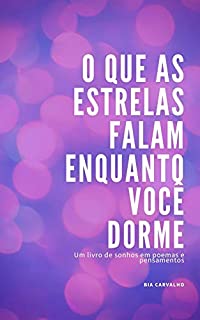 Livro O que as estrelas falam enquanto você dorme