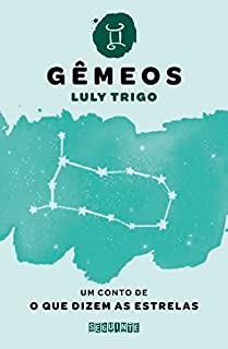 Livro O que dizem as estrelas: Gêmeos
