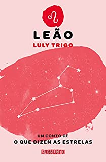 Livro O que dizem as estrelas: Leão