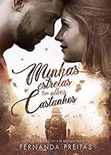 Livro Minhas Estrelas Têm Olhos Castanhos
