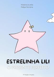 Livro Estrelinha Lili (3º edição simples): O presente Perfeito