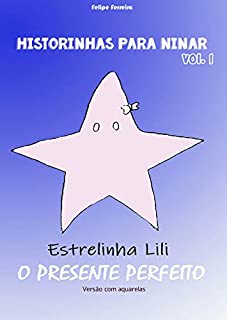 Livro Estrelinha Lili: O presente perfeito (Historinhas para ninar)