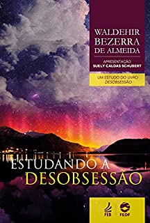 Livro Estudando a desobsessão