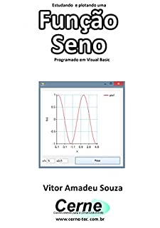 Livro Estudando e plotando uma Função Seno Programado em Visual Basic