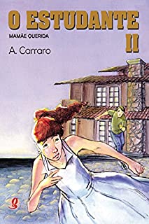 Livro O estudante II: Mamãe querida