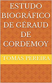 Livro Estudo Biográfico de Géraud de Cordemoy