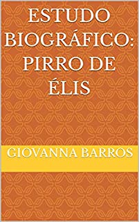 Estudo Biográfico: Pirro de Élis