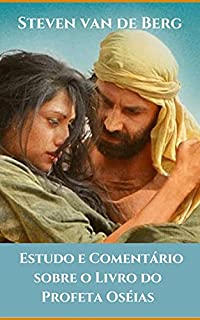 Livro Estudo e Comentário sobre o Livro do Profeta Oséias
