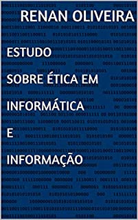 Livro Estudo Sobre Ética em Informática e Informação