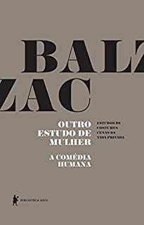 Livro Outro estudo de mulher - A Comédia Humana