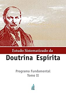 Livro ESTUDO SISTEMATIZADO DA DOUTRINA ESPÍRITA - Tomo II