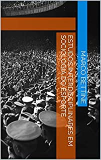 Livro Estudos Interdisciplinares em Sociologia do Esporte  (3)