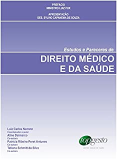 Livro Estudos e Pareceres de Direito Médico e da Saúde