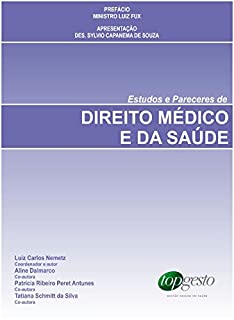 Estudos e Pareceres de Direito Médico e da Saúde