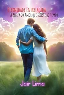 Livro Eternidade Entrelaçada